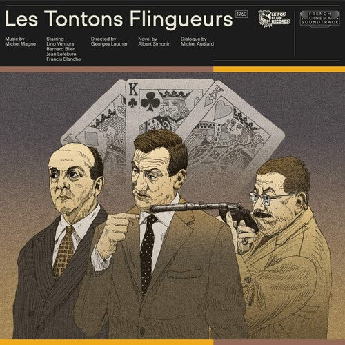 Les Tontons Flingueurs / O.S.T.: Les Tontons Flingueurs (Monsieur Gangster, Crooks in Clover) (Original Soundtrack) (Vinyl LP)