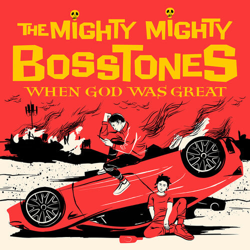 Mighty Mighty Bosstones: When God Was Great (IEX) (Yellow Vinyl) (Vinyl LP)