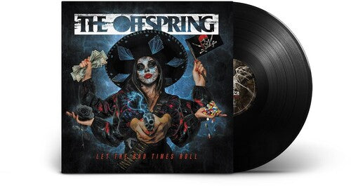 Offspring: Let The Bad Times Roll (Vinyl LP)