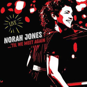 Jones, Norah: Til We Meet Again (Live) (Vinyl LP)