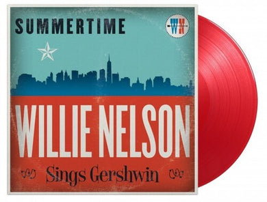 Willie Nelson: Summertime: Willie Nelson Sings Gershwin [Limited 180-Gram Transparent Red Colored Vinyl] (Vinyl LP)