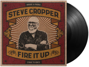 Fire It Upby Steve Cropper (Vinyl Record)