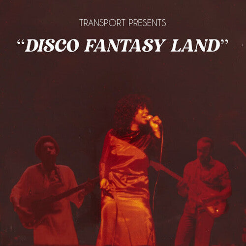 Transport: Disco Fantasy Land (Vinyl LP)