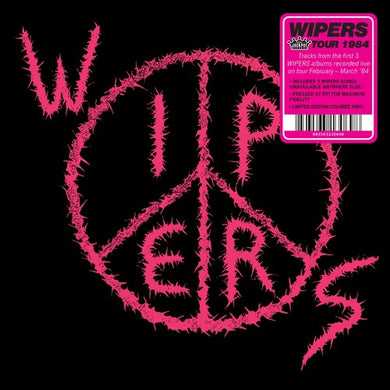 Wipers: Wipers (aka Wipers Tour 84) (Vinyl LP)