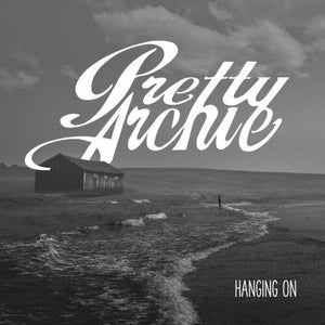 Pretty Archie: Hanging On (Vinyl LP)
