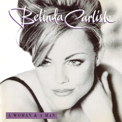 Carlisle, Belinda: Woman & A Man: 25th Anniversary [3LP Boxset On 180-Gram Black Vinyl With Bonus Tracks] (Vinyl LP)