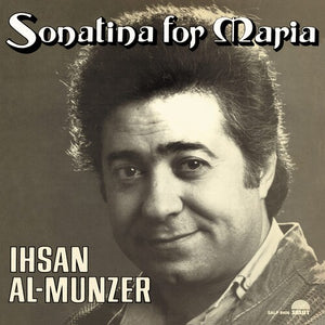 Munzer, Ihsan Al: Sonatina For Maria (Vinyl LP)
