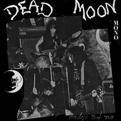 Dead Moon: Strange Pray Tell (Vinyl LP)