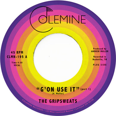 Gripsweats: G'on Use It (7-Inch Single)