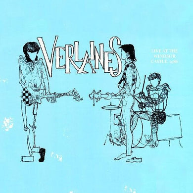 Verlaines: Live At The Windsor Castle, Auckland, May 1986 (Vinyl LP)