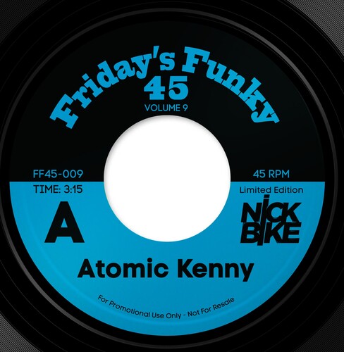 Nick Bike: Atomic Kenny b/w Atomic Stezo (7-Inch Single)