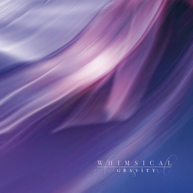 Whimsical: Gravity (7-Inch Single)