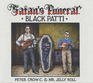 Black Patti: Satan's Funeral (Vinyl LP)