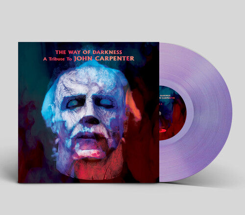Way of Darkness: A Tribute to John Carpenter / Var: The Way Of Darkness: A Tribute To John Carpenter (Various Artists) (Vinyl LP)