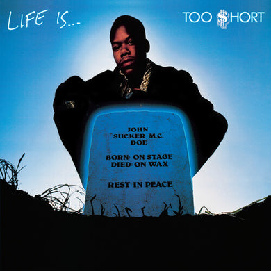 Too Short: Life Is...Too $hort (Vinyl LP)