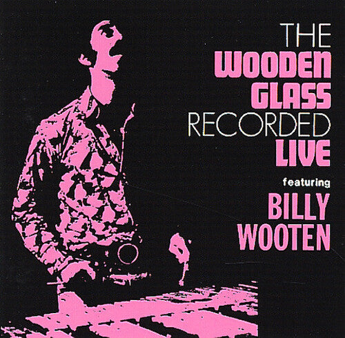 Wooden Glass: The Wooden Glass Recorded Live (Vinyl LP)