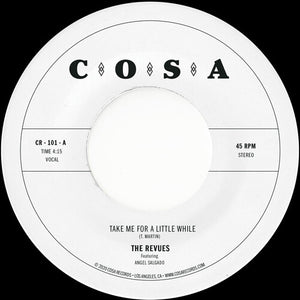 Revues: Take Me For A Little While (IEX) (7-Inch Single)