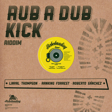Rub a Dub Kick Riddim / Various: Rub A Dub Kick Riddim / Various (12-Inch Single)