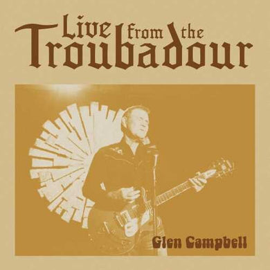 Campbell, Glen: Live From The Troubadour (Vinyl LP)