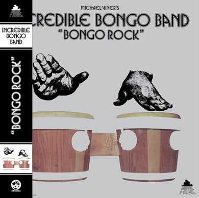 Incredible Bongo Band: Bongo Rock (IEX) (Silver Vinyl) (Vinyl LP)