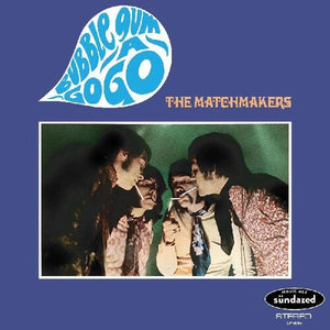 Matchmakers: Bubble Gum-a-gogo (Vinyl LP)