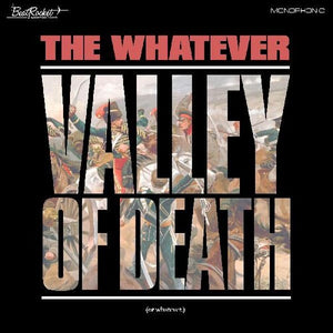 Whatever: Valley Of Death (or Whatever) (Vinyl LP)