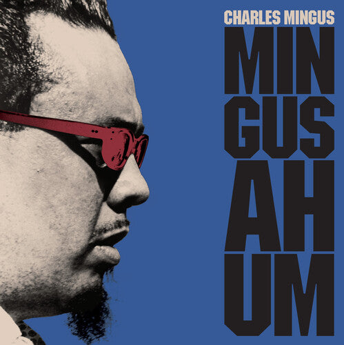 Mingus, Charles: Mingus Ah Hum [180-Gram Blue Colored Vinyl With Bonus Track] (Vinyl LP)