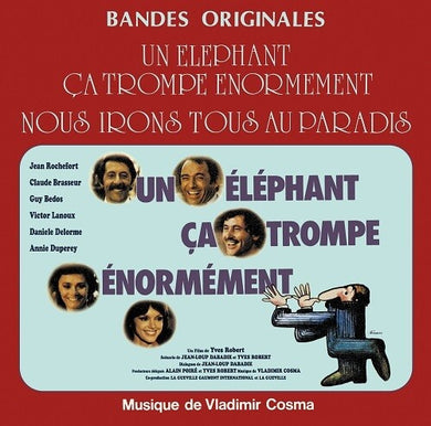 Cosma, Vladimir: Nous Irons Tous Au Paradis / Un Elephant Ca Trompe Enormement (Vinyl LP)