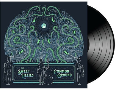 Sweet Lillies: Common Ground (Vinyl LP)