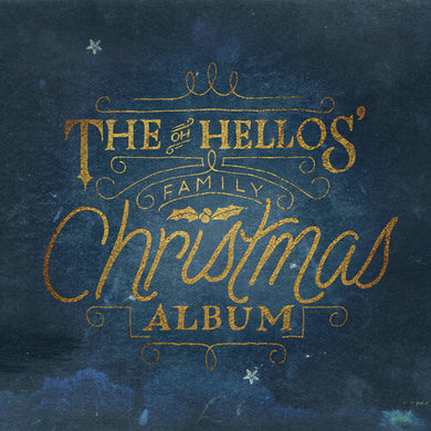 Oh Hellos: The Oh Hellos' Family Christmas Album (White Vinyl) (Vinyl LP)