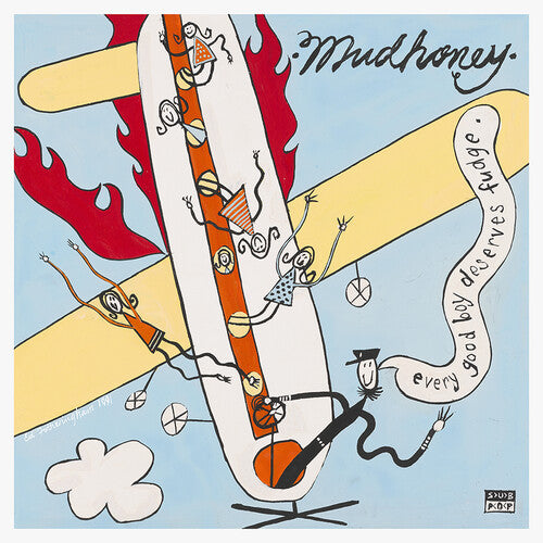 Mudhoney: Every Good Boy Deserves Fudge (30th Anniversary Deluxe Edition) (Vinyl LP)