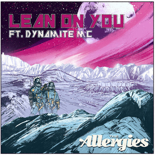 Allergies: Lean on You (feat. Dynamite MC) (7-Inch Single)