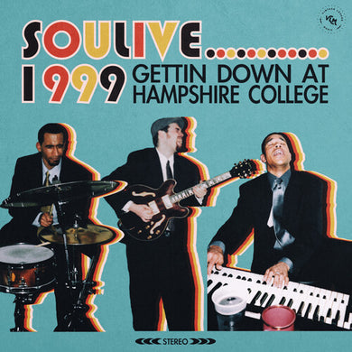 Soulive: Gettin Down at Hampshire College (Vinyl LP)