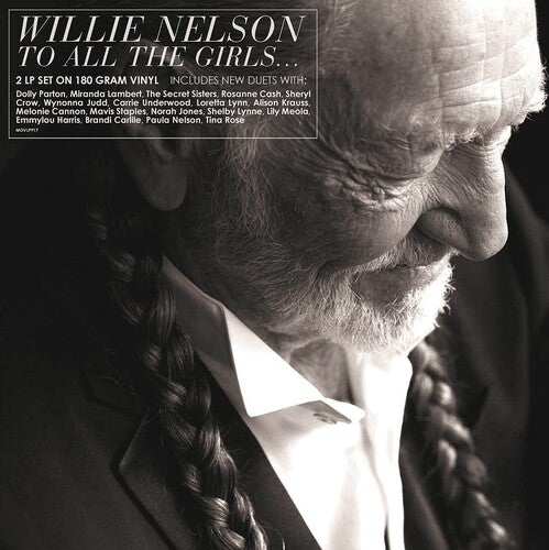 Willie Nelson: To All The Girls [Limited 180-Gram Crystal Clear Vinyl] (Vinyl LP)