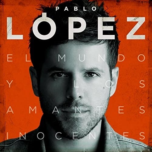 El Mundo Y Los Amantes Inocentesby Pablo Lopez (Vinyl Record)