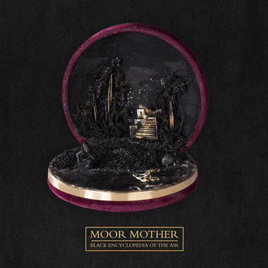 Black Encyclopedia of the Airby Moor Mother (Vinyl Record)