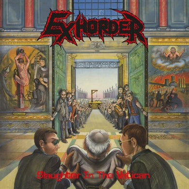 Slaughter In The Vatican [180-Gram Black Vinyl]by Exhorder (Vinyl Record)