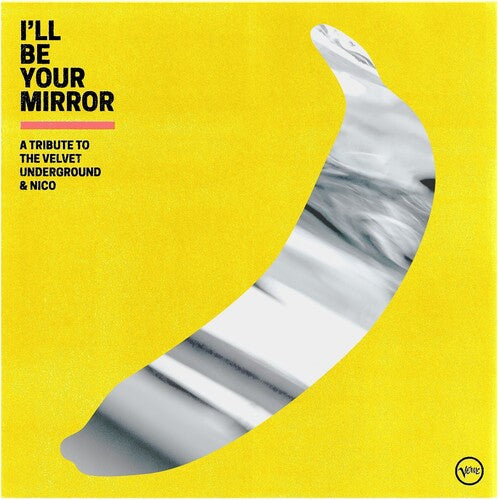 I'Ll Be Your Mirror: Trib Velvet Underground / Var: I'll Be Your Mirror: A Tribute To The Velvet Underground & Nico (Vari) (Vinyl LP)