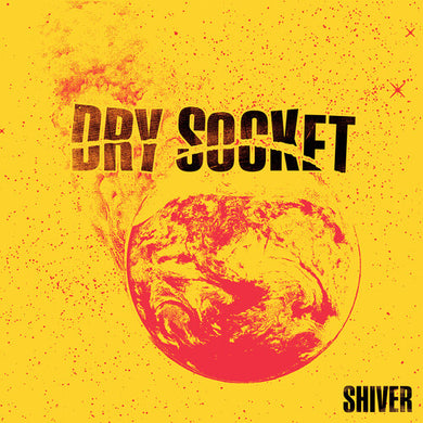 Dry Socket: Shiver (7-Inch Single)