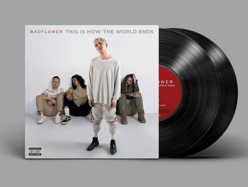 Badflower: This Is How The World Ends (Vinyl LP)