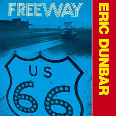 Dunbar, Eric: Freeway (Vinyl LP)