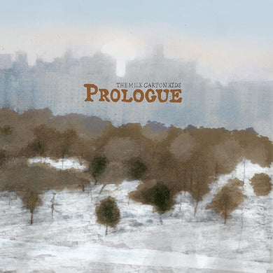 Milk Carton Kids: Prologue (Vinyl LP)