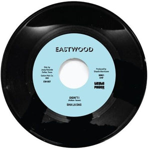 Sha La Das: Didn't I (7-Inch Single)