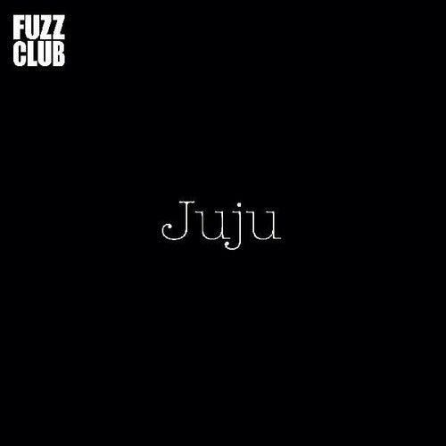Juju: Fuzz Club Session (Vinyl LP)