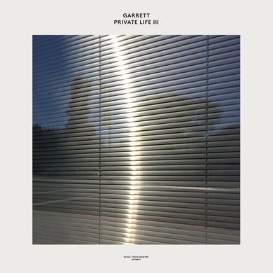 Garrett: Private Life III (Vinyl LP)