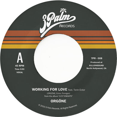 Working For Love b/w Dreamerby Orgone (Vinyl Record)