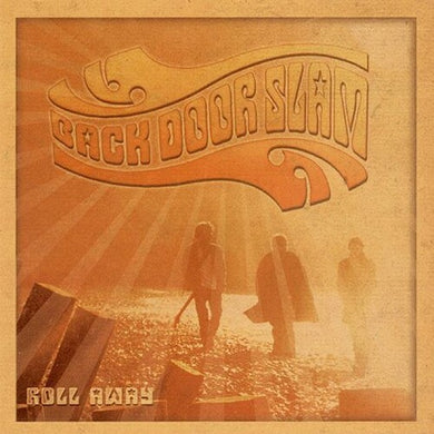 Knowles, Davy & Back Door Slam: Roll Away (Vinyl LP)