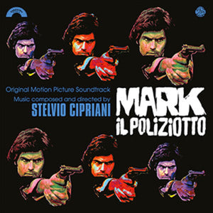 Cipriani, Stelvio: Mark Il Poliziotto (Blood, Sweat and Fear) (Original Motion Picture Soundtrack) (Vinyl LP)