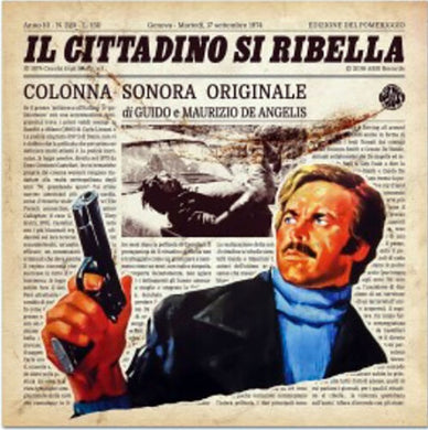 De Angelis, Guido / De Angelis, Maurizio: Il Cittadino Si Ribella (Street Law) (Original Motion Picture Soundtrack) (Vinyl LP)