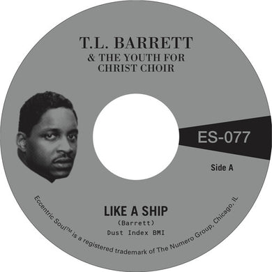 Barrett, Pastor T.L. / Youth for Christ Choir: Like A Ship b/w Nobody Knows (IEX) (7-Inch Single)